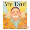 2正版童书书籍My Dad (Board Book) 我爸爸